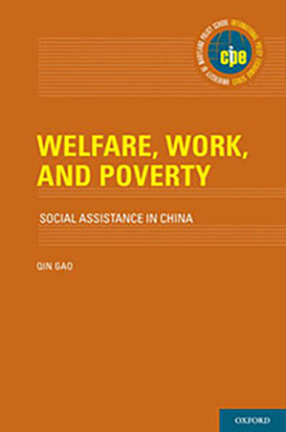 "Welfare, Work, and Poverty: Social Assistance in China" in yellow text on an orange background