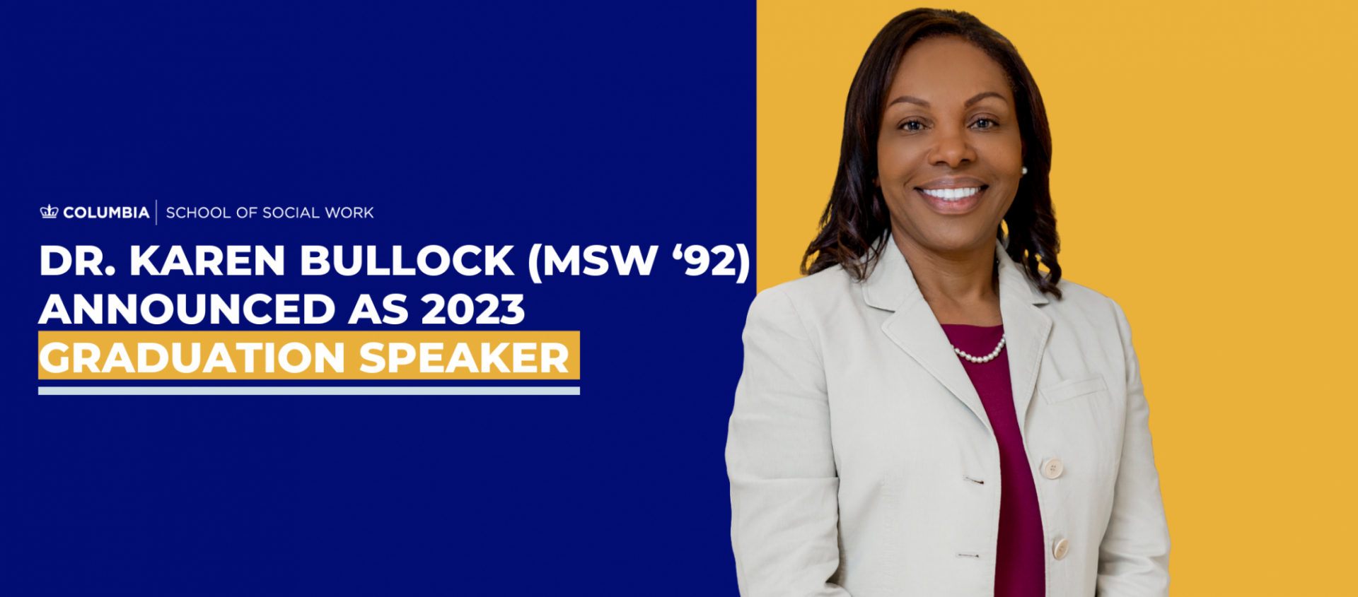 Dr. Karen Bullock (MSW ‘92) Announced as 2023 Graduation Speaker