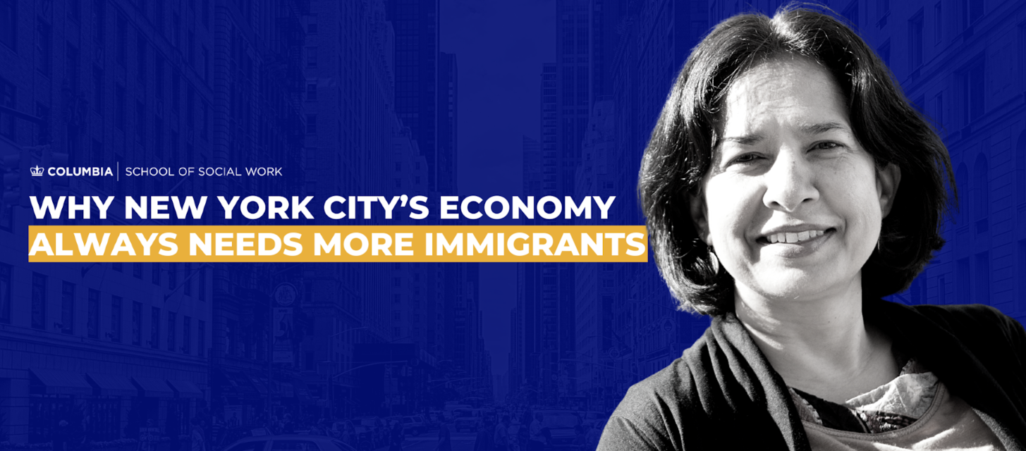 Why New York City’s Economy Always Needs More Immigrants