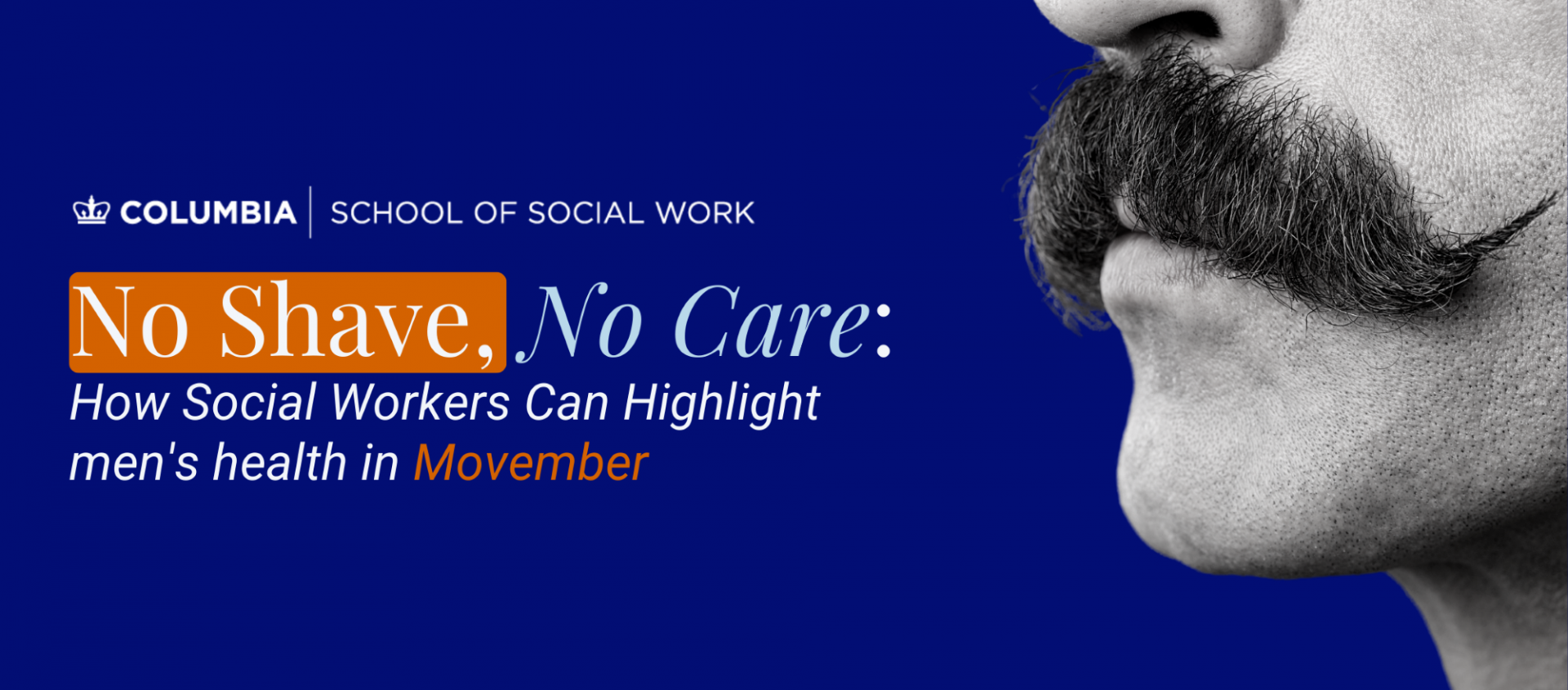 No Shave, No Care: How Social Workers Can Highlight Men's Health in Movember