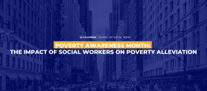The Impact Of Social Workers On Poverty Alleviation