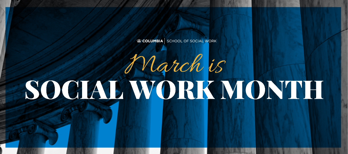 Celebrate Social Work Month with Us