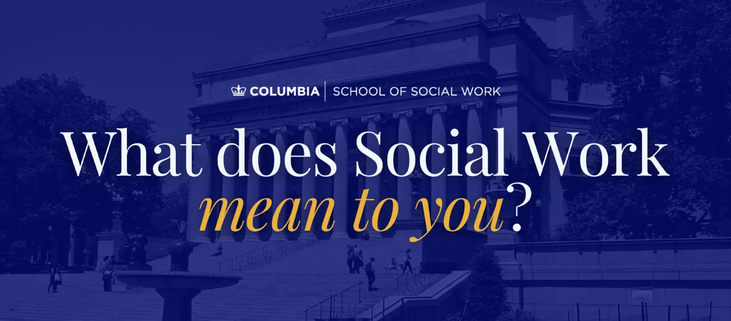 What Does Social Work Mean to You? (Video)