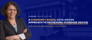 A Community-Based, Data-Driven Approach to Decreasing Overdose Deaths