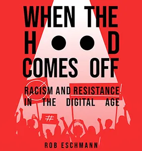 Cover of Rob Eschmann's new book "When the Hood Comes Off"