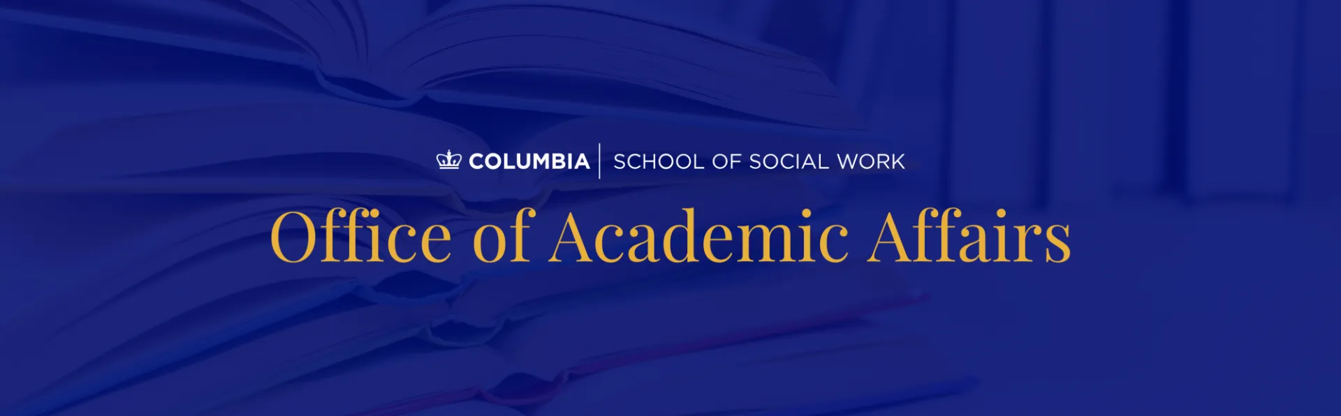 Stack of books. Text says "Office of Academic Affairs"