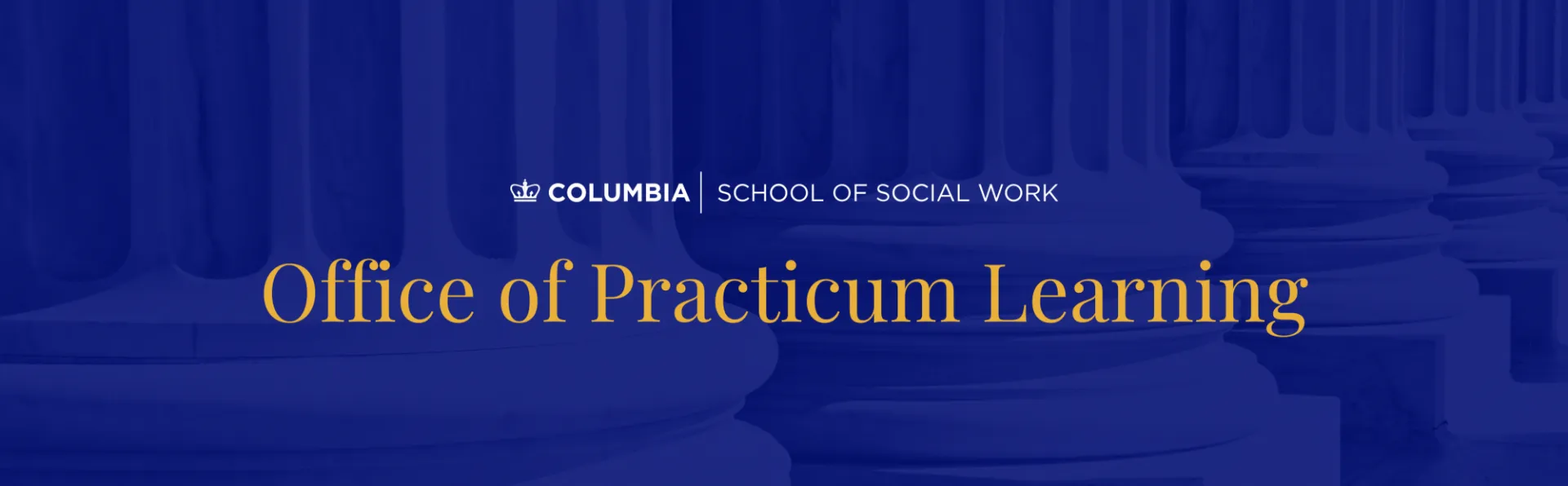 Photo of the bottom of pillars. Text says "Office of Practicum Learning"