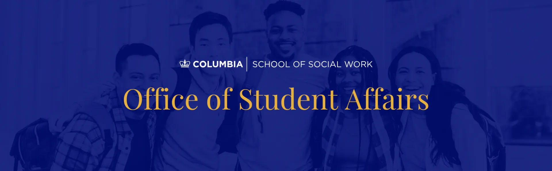 Students standing together smiling at the camera. Text says "Office of Student Affairs"