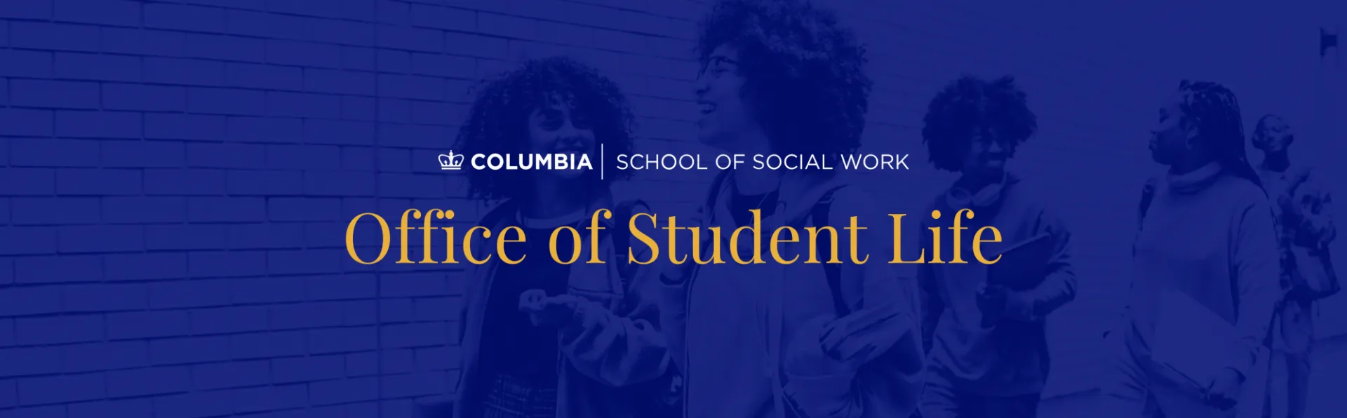 Students walking together. Text says "Office of Student Life"