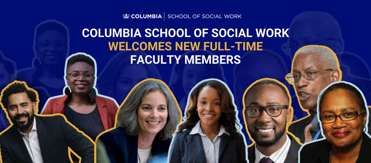 Photos of several new full-time faculty CSSW.