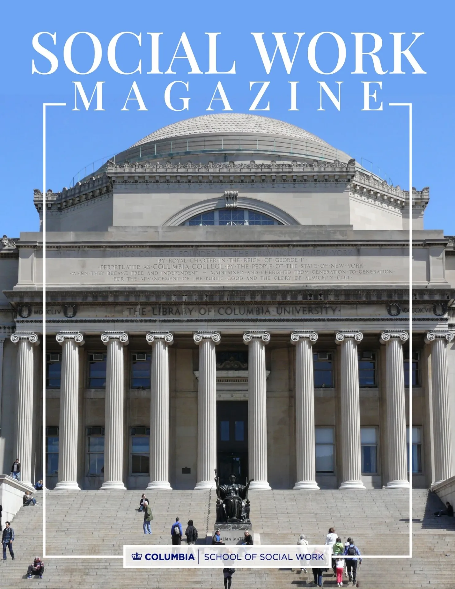Cover of the first issue of Social Work Magazine, featuring an image of Low Library.
