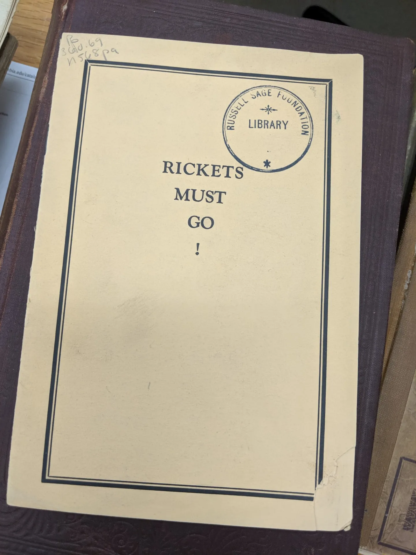 Opening page to book Rickets Must Go